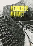 Livre Relié A Concrete Alliance de Vanessa Grossman