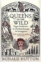 Livre Relié Queens of the Wild de Ronald Hutton