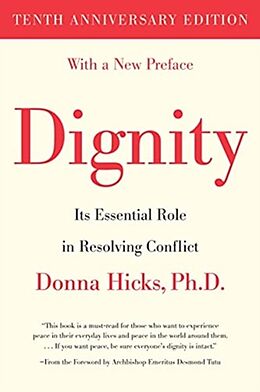 Couverture cartonnée Dignity de Donna Hicks, Desmond Tutu