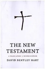 Kartonierter Einband (Kt) The New Testament - A Translation von David Bentley Hart