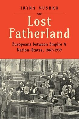 Livre Relié Lost Fatherland de Vushko Iryna