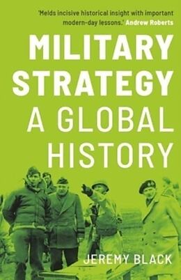 Couverture cartonnée Military Strategy - A Global History de Jeremy Black