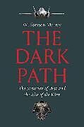 Livre Relié The Dark Path de Murray Williamson