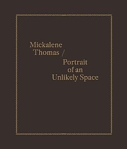 Livre Relié Mickalene Thomas / Portrait of an Unlikely Space de Keely Orgeman