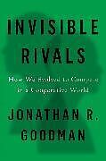 Livre Relié Invisible Rivals de Jonathan R Goodman