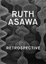 Livre Relié Ruth Asawa de Janet Manes, Cara Bishop