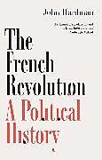 Fester Einband The French Revolution von John Hardman