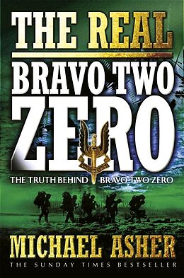 Couverture cartonnée The Real Bravo Two Zero de Michael Asher