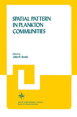 Livre Relié Spatial Pattern in Plankton Communities de John H. Steele