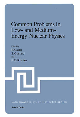 Livre Relié Common Problems in Low- and Medium-Energy Nuclear Physics de 