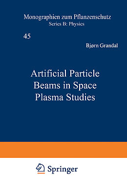 Livre Relié Artificial Particle Beams in Space Plasma Studies de Bjorn Grandal, A. North