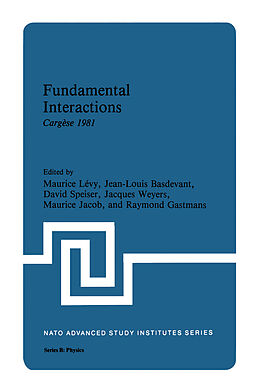 Livre Relié Fundamental Interactions de Jean-Loui Basdevant