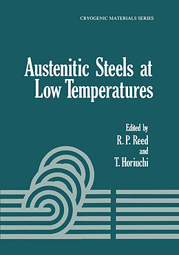 Livre Relié Austenitic Steels at Low Temperatures de T. Horiuchi, R. P. Reed