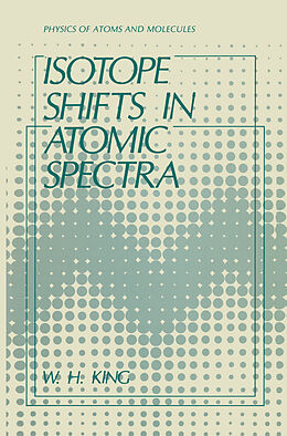 Fester Einband Isotope Shifts in Atomic Spectra von W. H. King