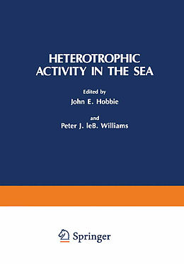 Livre Relié Heterotrophic Activity in the Sea de 