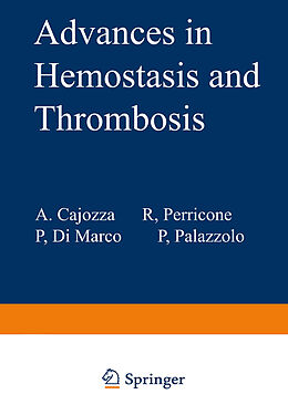 Fester Einband Advances in Hemostasis and Thrombosis von 