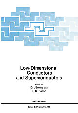 Fester Einband Low-Dimensional Conductors and Superconductors von 