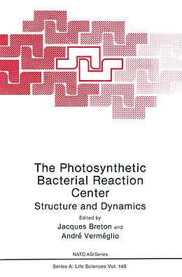 Fester Einband The Photosynthetic Bacterial Reaction Center von J. Breton