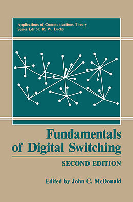 Livre Relié Fundamentals of Digital Switching de 