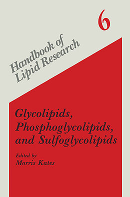 Livre Relié Glycolipids, Phosphoglycolipids, and Sulfoglycolipids de M. Kates