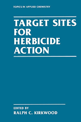 Fester Einband Target Sites for Herbicide Action von 