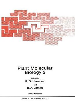 Fester Einband Plant Molecular Biology 2 von NATO Advanced Study Institute on Plant Molecular Biology 66th 19
