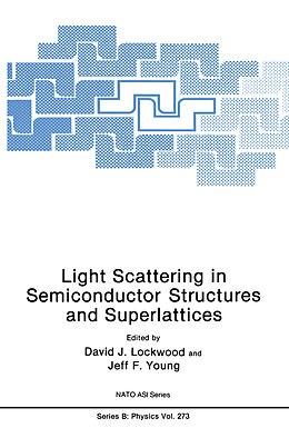 Livre Relié Light Scattering in Semiconductor Structures and Superlattices de 