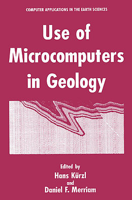 Livre Relié Use of Microcomputers in Geology de 