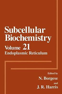 Fester Einband Endoplasmic Reticulum von Nica Borgese, James R Harris