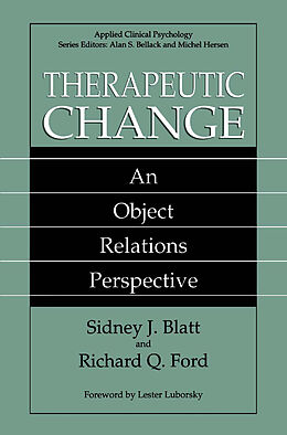 Livre Relié Therapeutic Change de Richard Q. Ford, Sidney J. Blatt