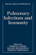 Livre Relié Pulmonary Infections and Immunity de 
