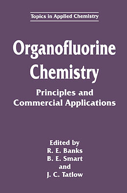 Fester Einband Organofluorine Chemistry von 