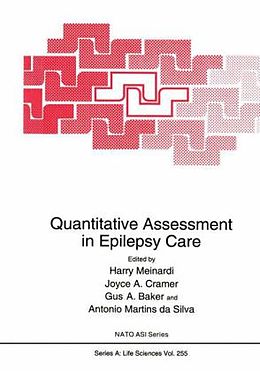 Fester Einband Quantitative Assessment in Epilepsy Care von Harry Meinardi, North Atlantic Treaty Organization, NATO Advanced Research Workshop on Quantitative Assessment in Ep