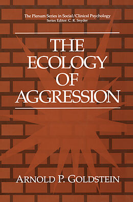 Livre Relié The Ecology of Aggression de Arnold P. Goldstein
