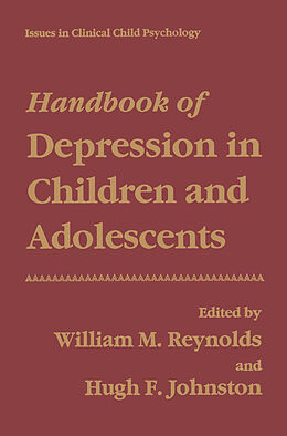 Livre Relié Handbook of Depression in Children and Adolescents de 
