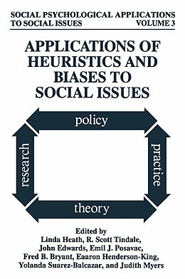 Livre Relié Applications of Heuristics and Biases to Social Issues de 