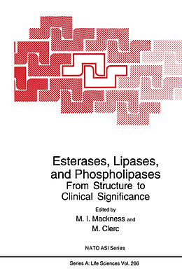 Fester Einband Esterases, Lipases, and Phospholipases von 