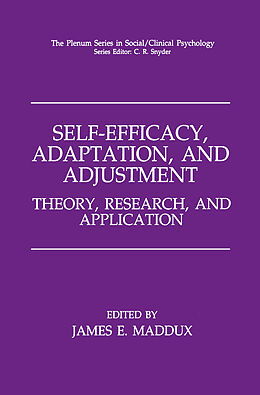 Livre Relié Self-Efficacy, Adaptation, and Adjustment de 