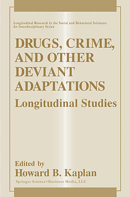 Livre Relié Drugs, Crime, and Other Deviant Adaptations de 