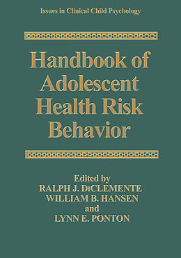 Livre Relié Handbook of Adolescent Health Risk Behavior de 