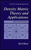 Fester Einband Density Matrix Theory and Applications von Karl Blum