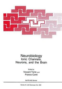 Fester Einband Neurobiology von Vincent Torrw, North Atlantic Treaty Organization, International School of Biophysics in Neurobiology