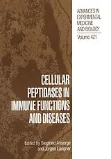 Fester Einband Cellular Peptidases in Immune Functions and Diseases von