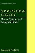 Livre Relié Sociopolitical Ecology de Frederick L. Bates