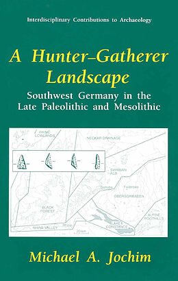 Couverture cartonnée A Hunter-Gatherer Landscape de Michael A. Jochim
