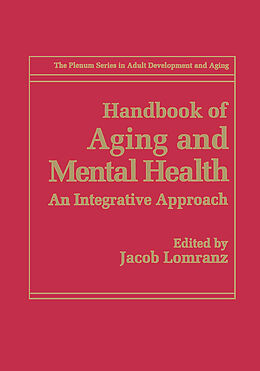 Livre Relié Handbook of Aging and Mental Health de 