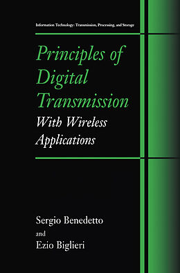 Livre Relié Principles of Digital Transmission de Sergio Benedetto, Ezio Biglieri