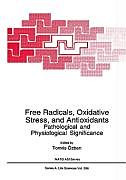 Fester Einband Free Radicals, Oxidative Stress, and Antioxidants von 