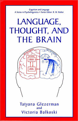 Livre Relié Language, Thought, and the Brain de 