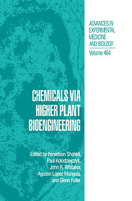 Fester Einband Chemicals via Higher Plant Bioengineering von 